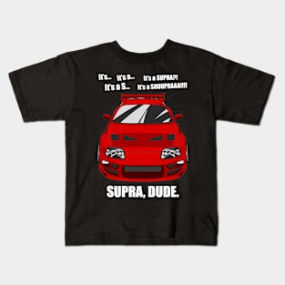 It's a Supra? Kids T-Shirt